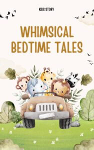Whimsical Bedtime Tales eBook for Kids